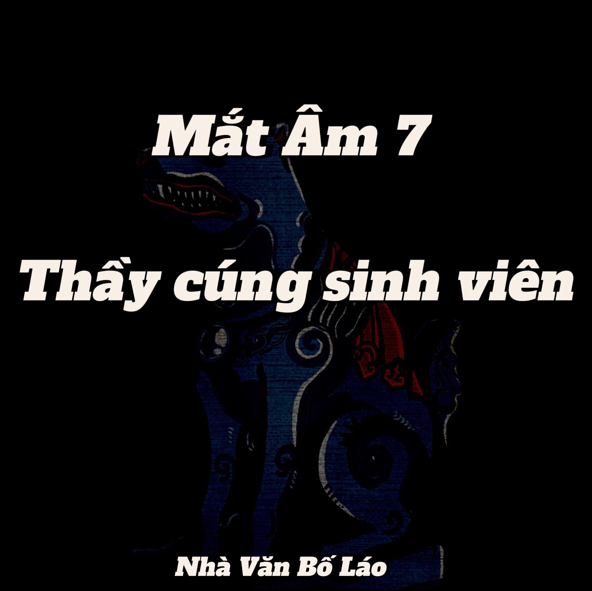Mắt âm 7: Ma ám xóm trọ sinh viên